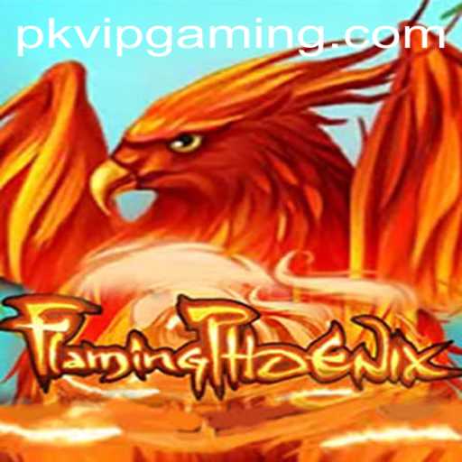 FlamingPhoenix: An Epic Gaming Adventure with PKVIP Features